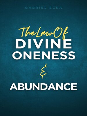 cover image of The Law of Divine Oneness and Abundance